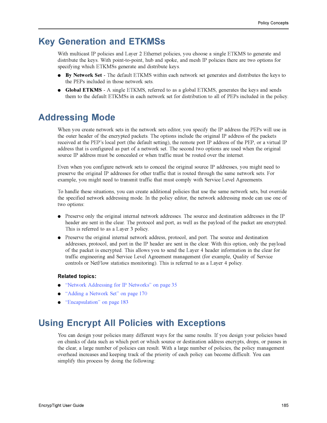 Black Box ET1000A, ET0010A, ET0100A Key Generation and ETKMSs, Addressing Mode, Using Encrypt All Policies with Exceptions 