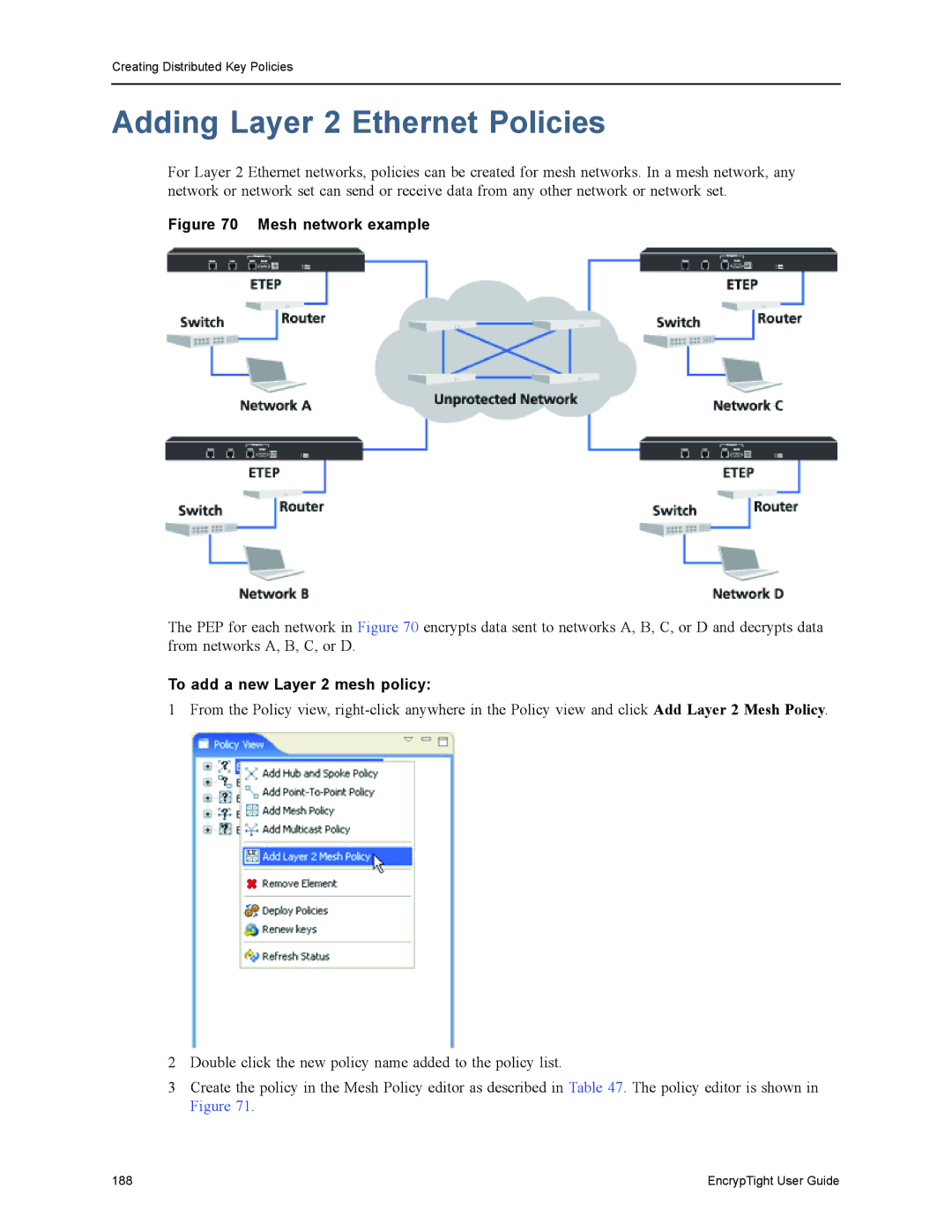 Black Box ET0100A, ET1000A, ET0010A, EncrypTight manual Adding Layer 2 Ethernet Policies, To add a new Layer 2 mesh policy 