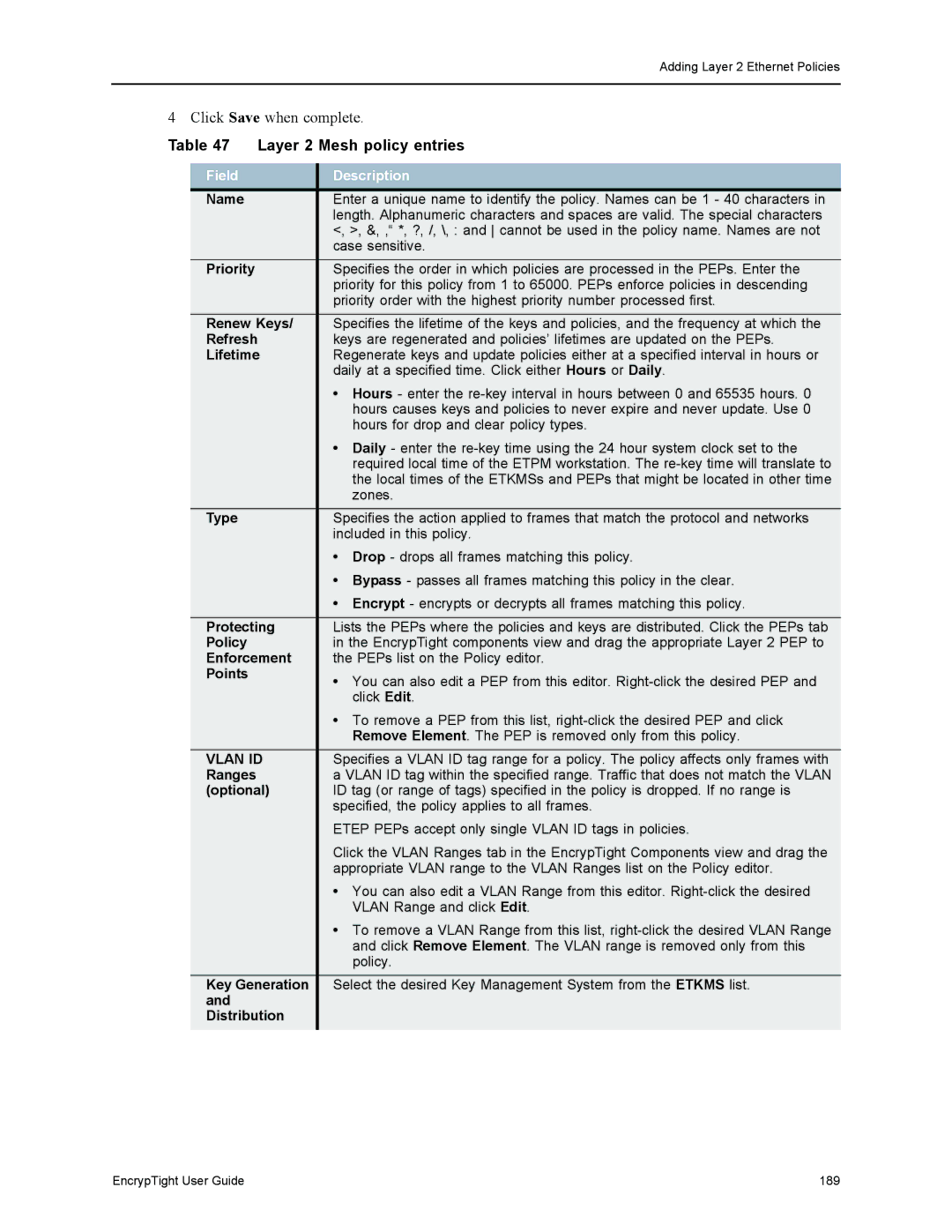 Black Box ET1000A, ET0010A, EncrypTight, ET0100A manual Layer 2 Mesh policy entries 