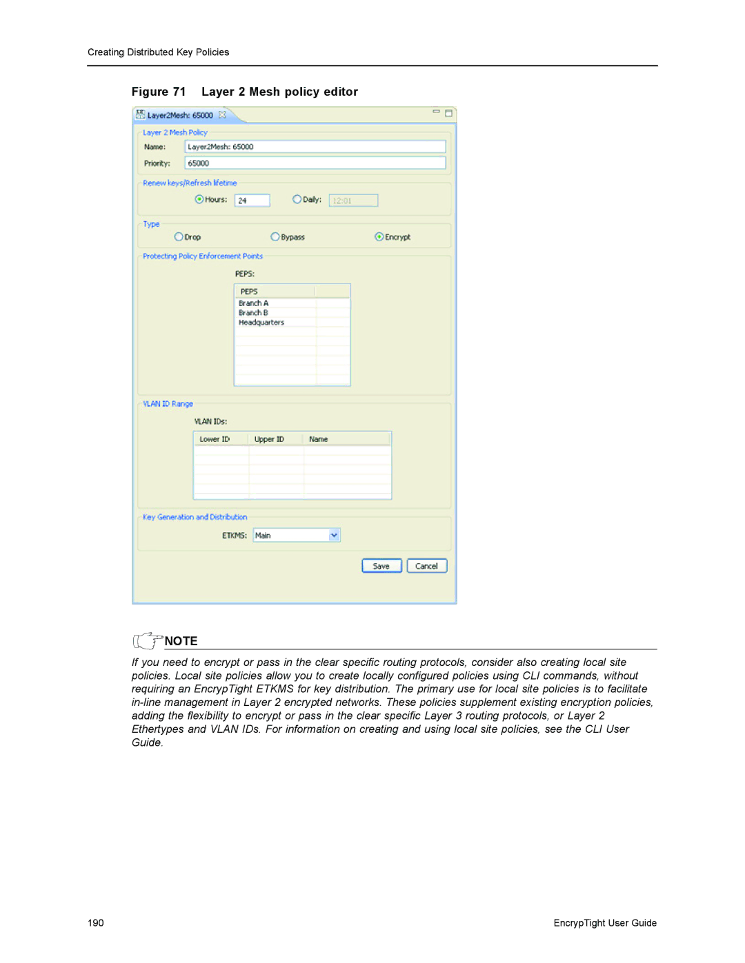 Black Box ET0010A, ET1000A, EncrypTight, ET0100A manual Layer 2 Mesh policy editor 