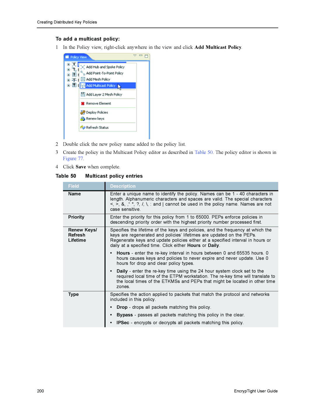 Black Box ET0100A, ET1000A, ET0010A, EncrypTight manual To add a multicast policy, Multicast policy entries 