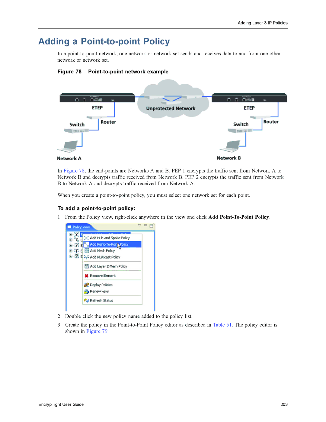 Black Box EncrypTight, ET1000A, ET0010A, ET0100A manual Adding a Point-to-point Policy, To add a point-to-point policy 