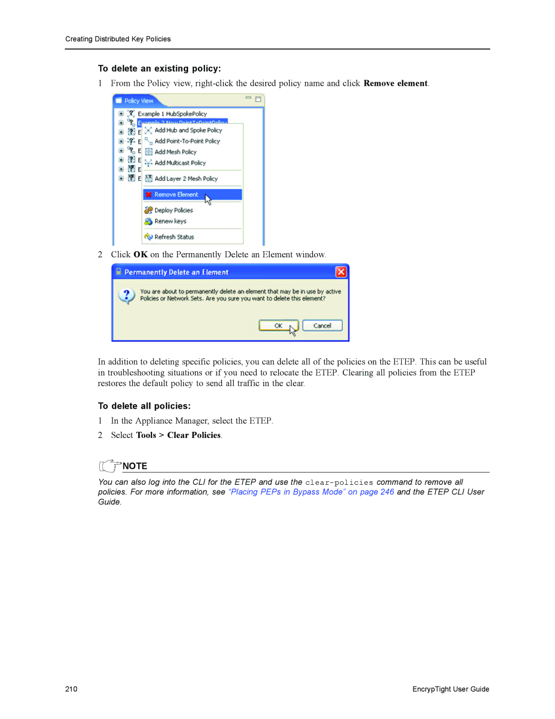 Black Box ET0010A, ET1000A, EncrypTight To delete an existing policy, To delete all policies, Select Tools Clear Policies 