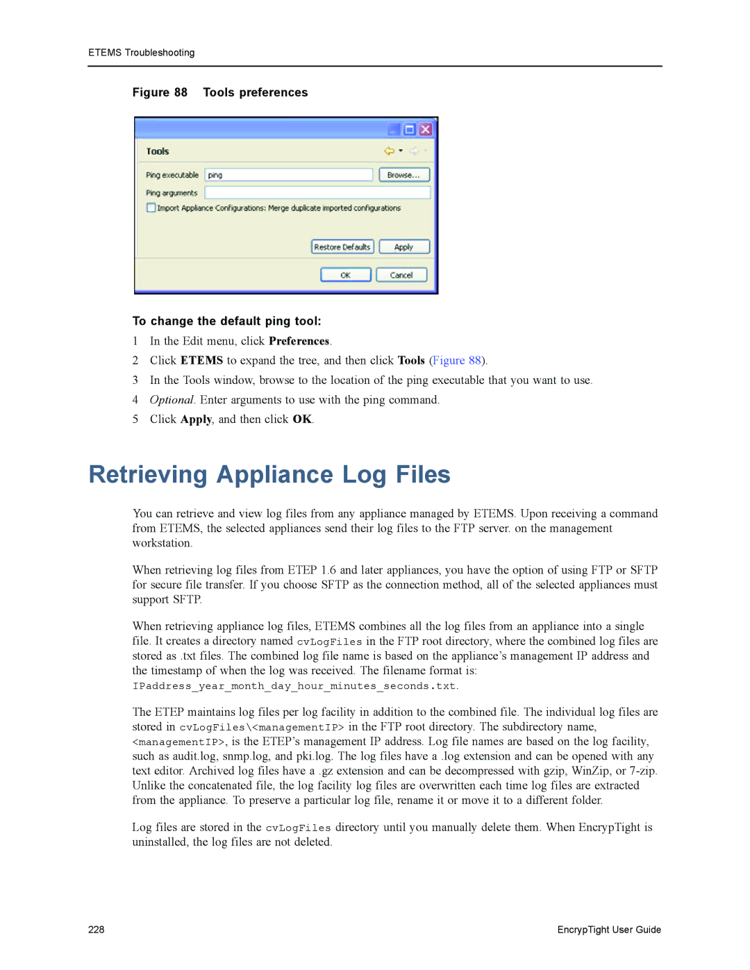 Black Box ET0100A, ET1000A, ET0010A manual Retrieving Appliance Log Files, Tools preferences To change the default ping tool 