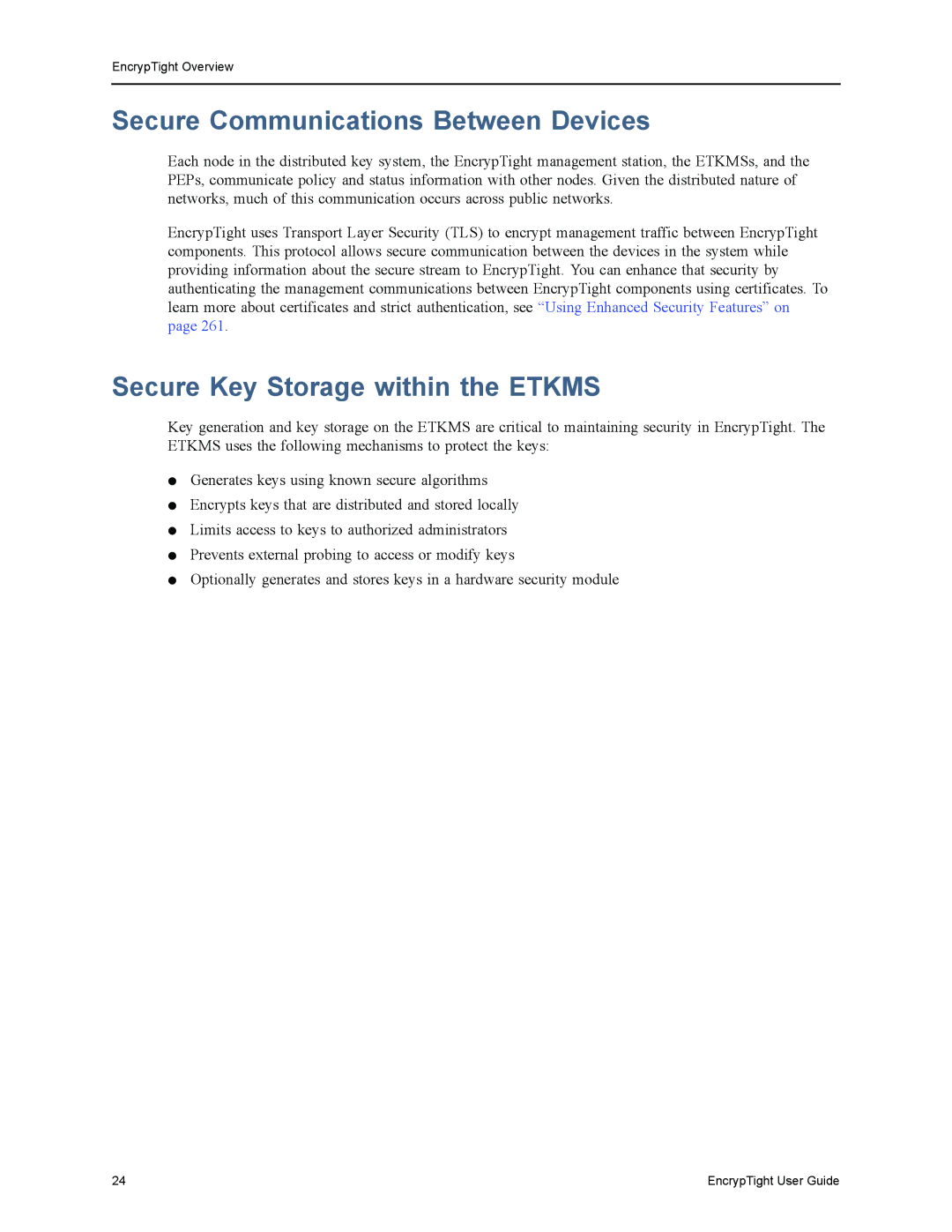 Black Box ET0100A, ET1000A, ET0010A, EncrypTight Secure Communications Between Devices, Secure Key Storage within the Etkms 