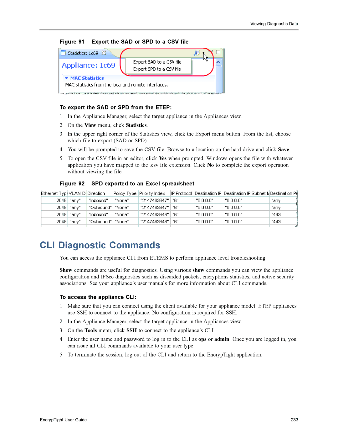 Black Box ET1000A, ET0010A, EncrypTight, ET0100A manual CLI Diagnostic Commands, To access the appliance CLI 