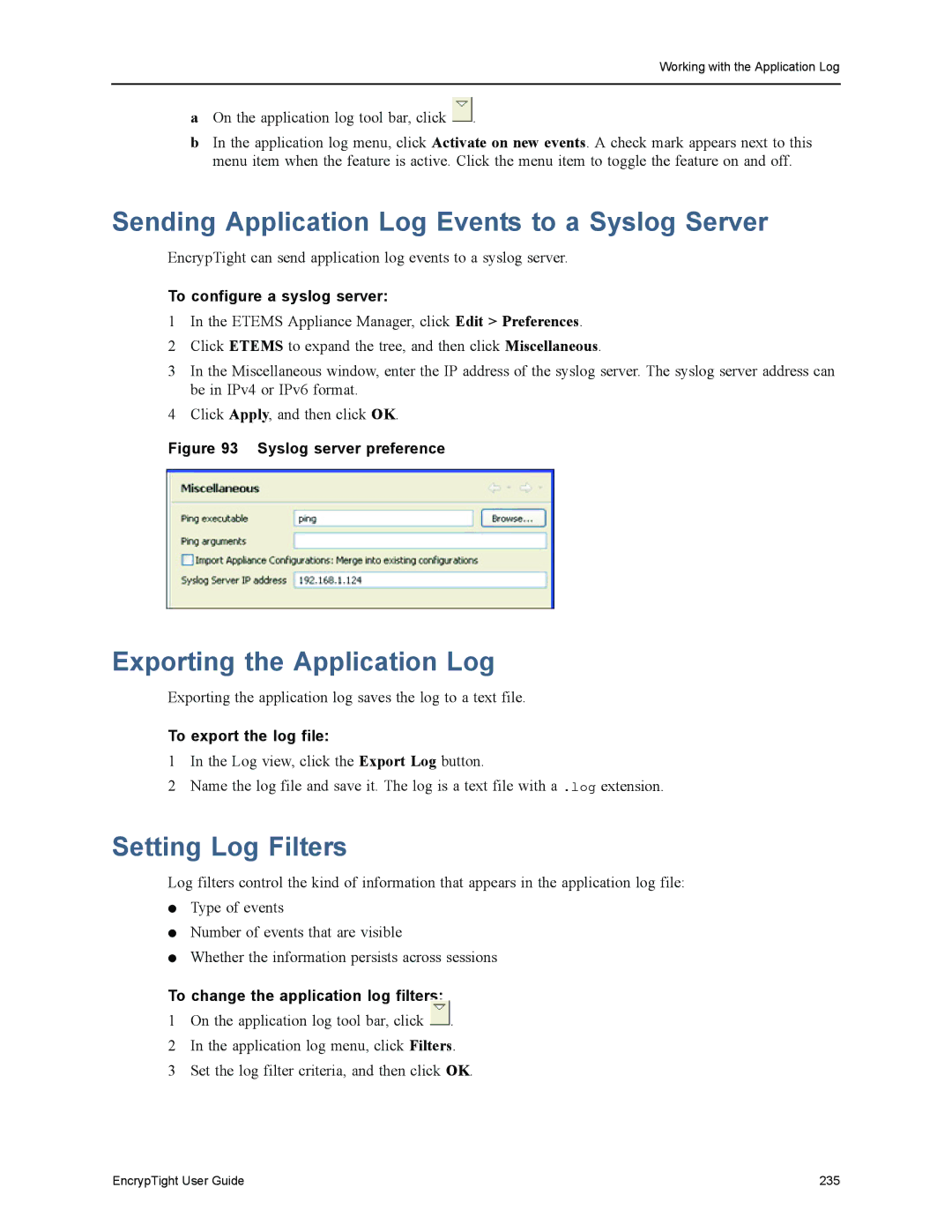 Black Box EncrypTight, ET1000A, ET0010A Sending Application Log Events to a Syslog Server, Exporting the Application Log 