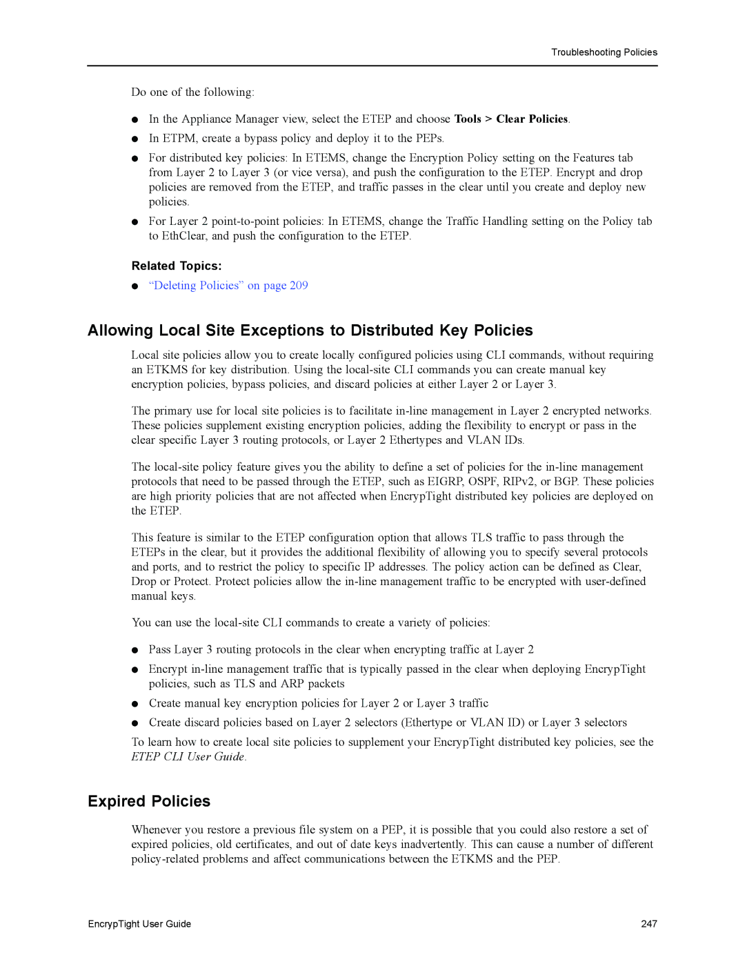 Black Box EncrypTight, ET1000A, ET0010A manual Allowing Local Site Exceptions to Distributed Key Policies, Expired Policies 