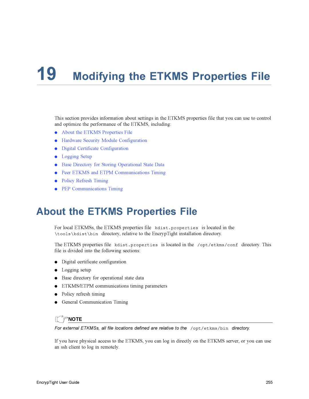 Black Box EncrypTight, ET1000A, ET0010A, ET0100A manual Modifying the Etkms Properties File, About the Etkms Properties File 