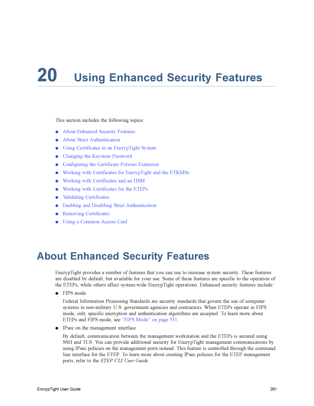 Black Box ET1000A, ET0010A, EncrypTight, ET0100A manual Using Enhanced Security Features, About Enhanced Security Features 