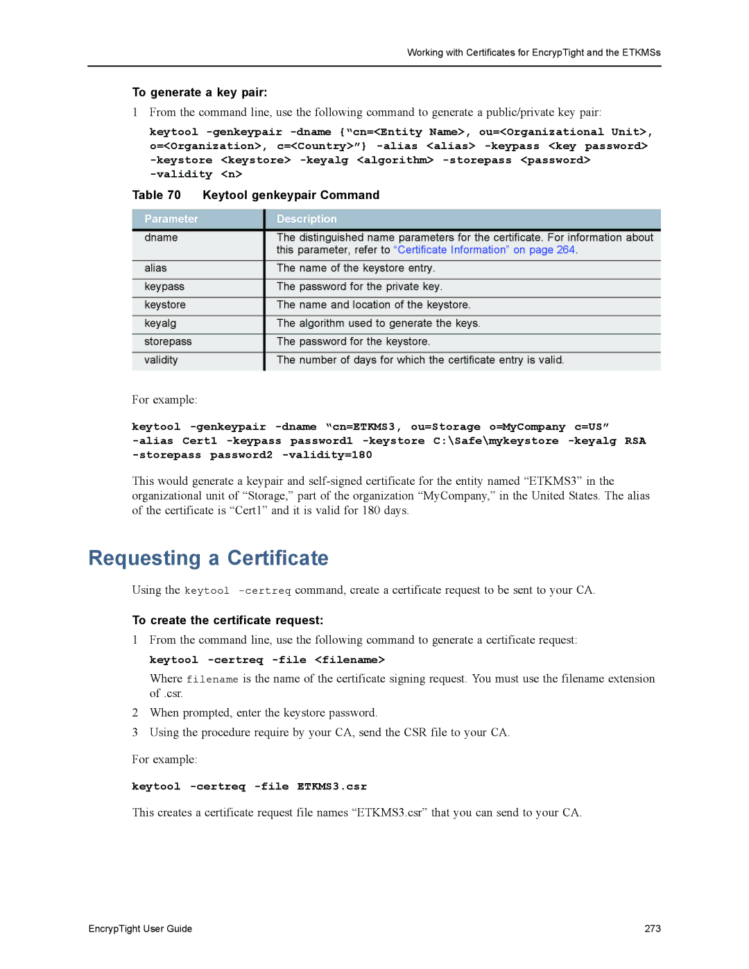 Black Box ET1000A, ET0010A, EncrypTight manual Requesting a Certificate, To generate a key pair, Keytool genkeypair Command 