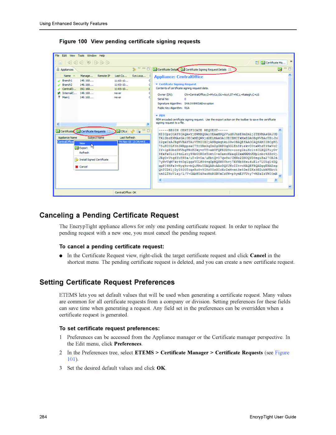 Black Box ET0100A, ET1000A, ET0010A manual Canceling a Pending Certificate Request, Setting Certificate Request Preferences 