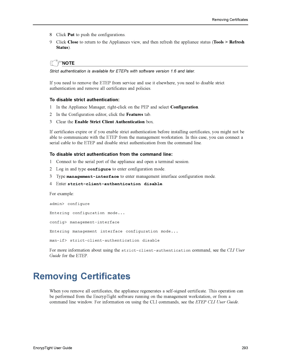 Black Box ET1000A, ET0010A, EncrypTight, ET0100A manual Removing Certificates, To disable strict authentication 