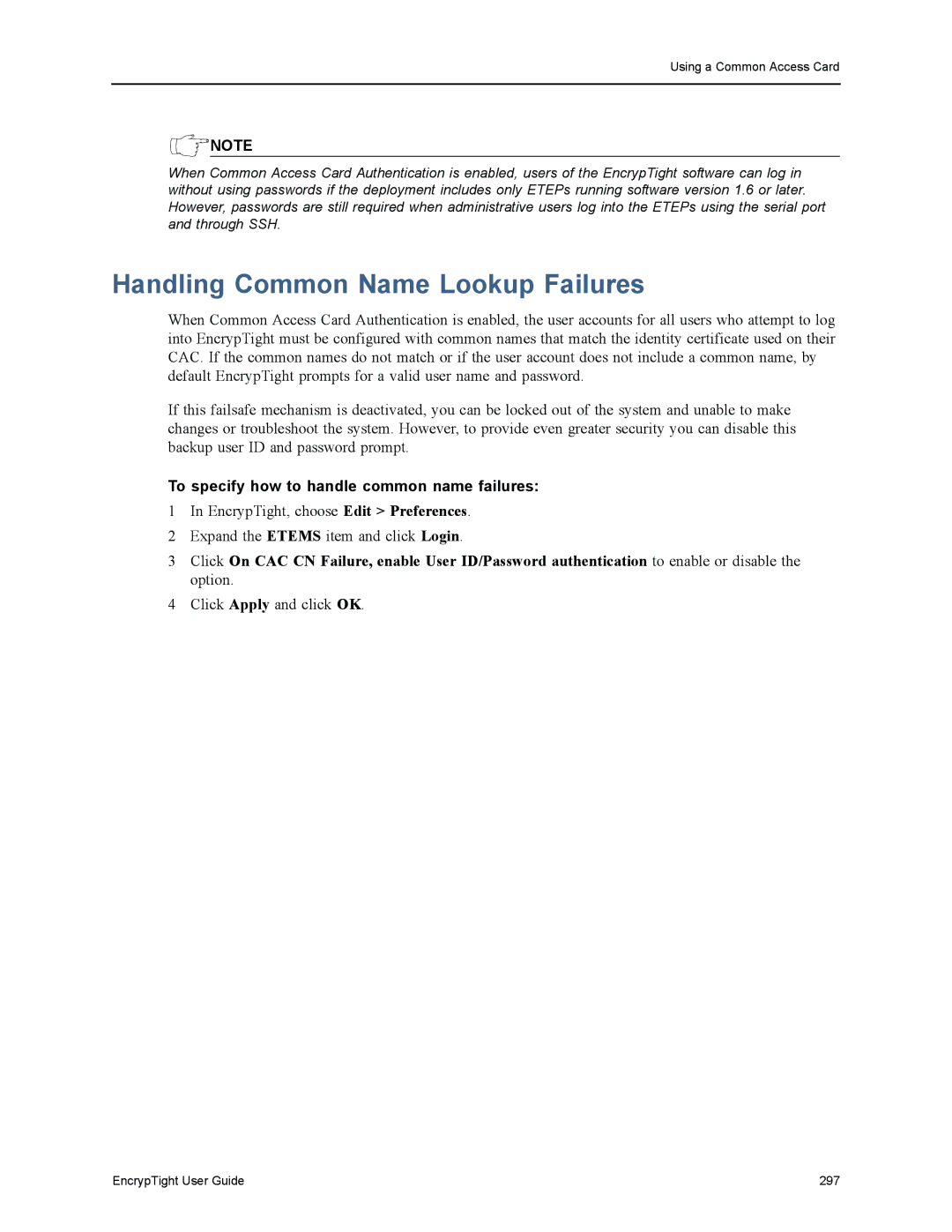 Black Box ET1000A, ET0010A, EncrypTight Handling Common Name Lookup Failures, To specify how to handle common name failures 
