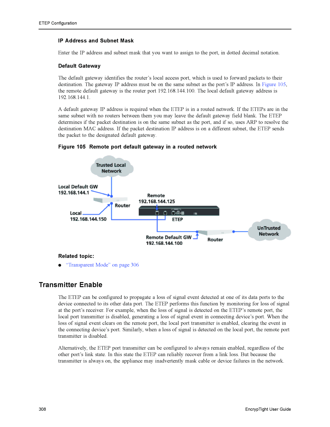 Black Box ET0100A, ET1000A, ET0010A, EncrypTight manual Transmitter Enable, IP Address and Subnet Mask, Default Gateway 