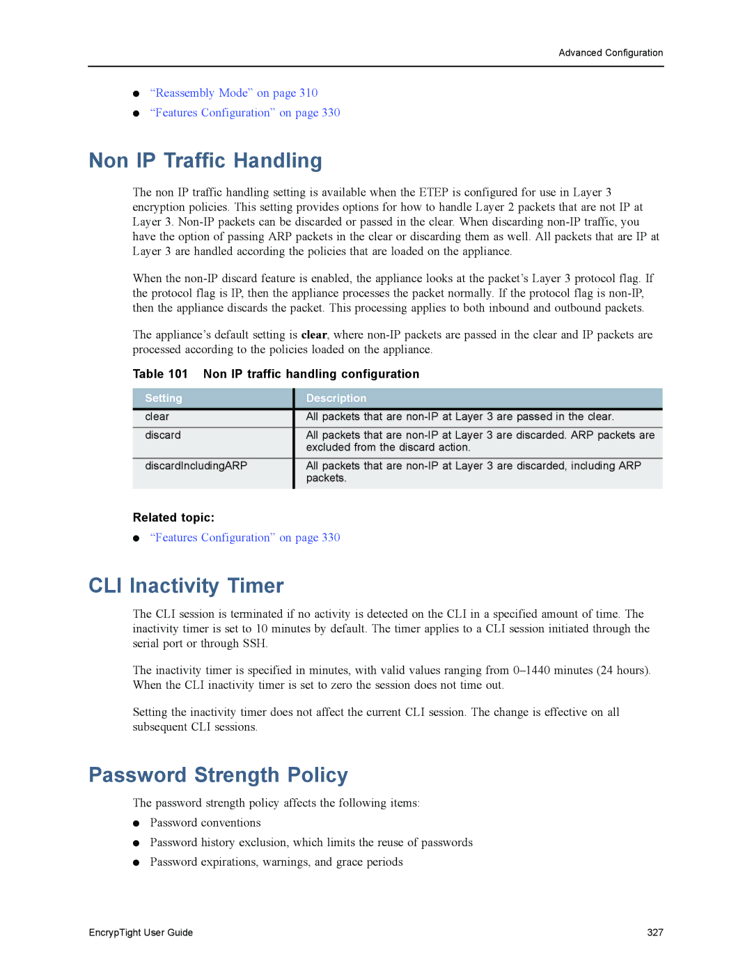 Black Box EncrypTight, ET1000A, ET0010A, ET0100A Non IP Traffic Handling, CLI Inactivity Timer, Password Strength Policy 