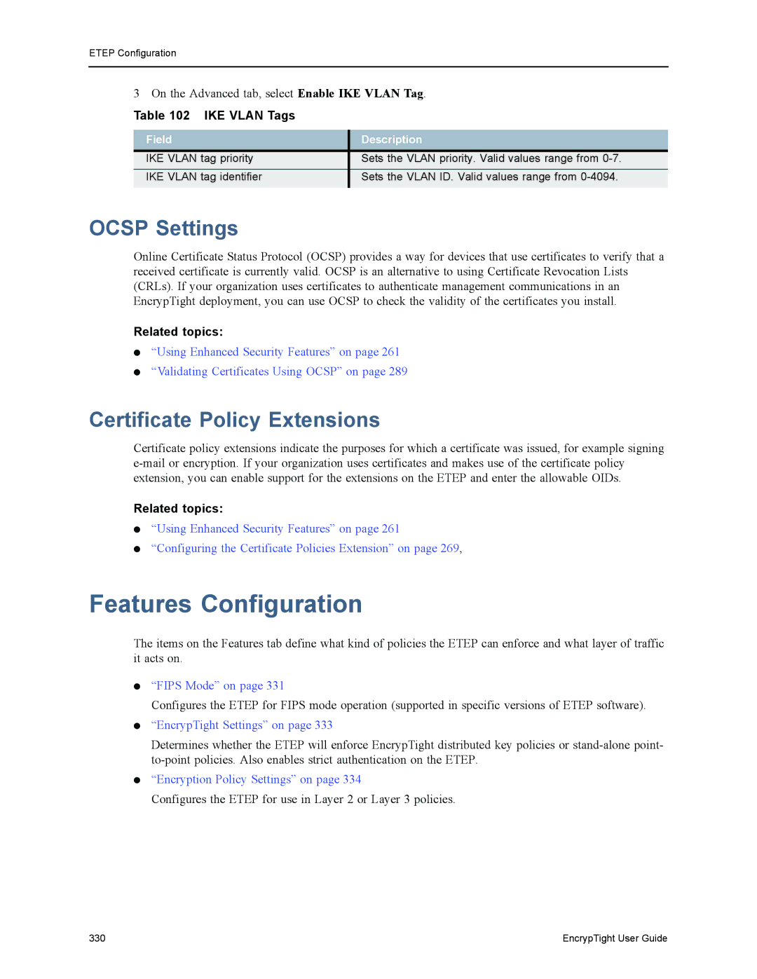 Black Box ET0010A, ET1000A, EncrypTight Features Configuration, Ocsp Settings, Certificate Policy Extensions, IKE Vlan Tags 