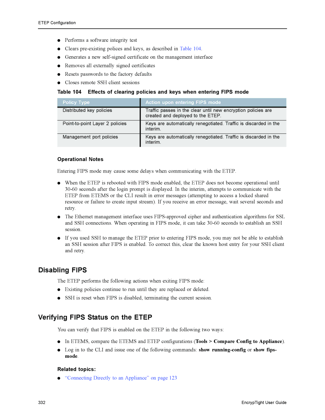 Black Box ET0100A, ET1000A, ET0010A, EncrypTight manual Disabling Fips, Verifying Fips Status on the Etep, Operational Notes 