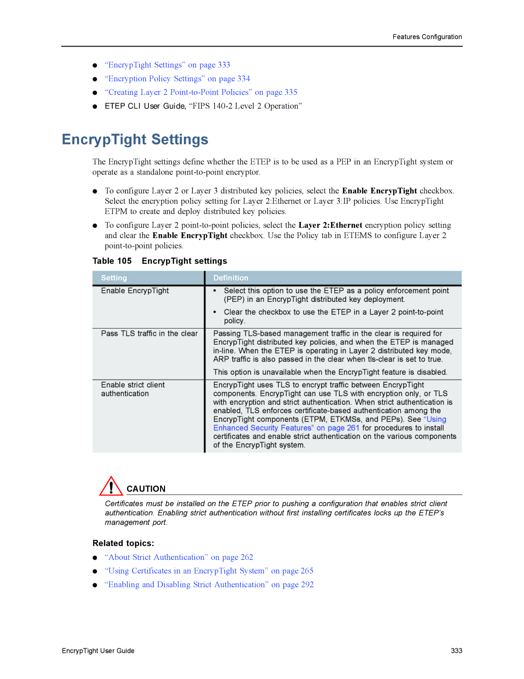 Black Box ET1000A, ET0010A, ET0100A manual EncrypTight Settings, EncrypTight settings, Setting Definition 