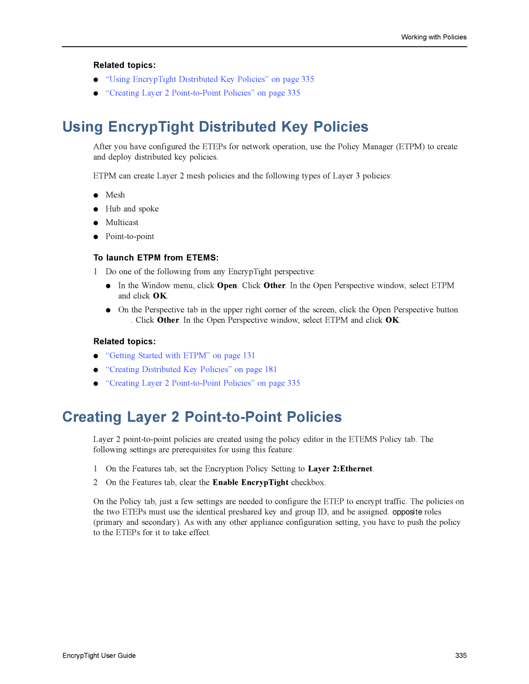 Black Box ET1000A, ET0010A, ET0100A Using EncrypTight Distributed Key Policies, Creating Layer 2 Point-to-Point Policies 