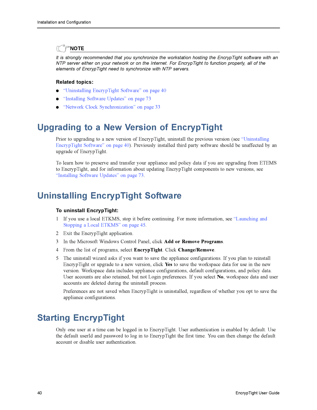 Black Box ET0100A manual Upgrading to a New Version of EncrypTight, Uninstalling EncrypTight Software, Starting EncrypTight 