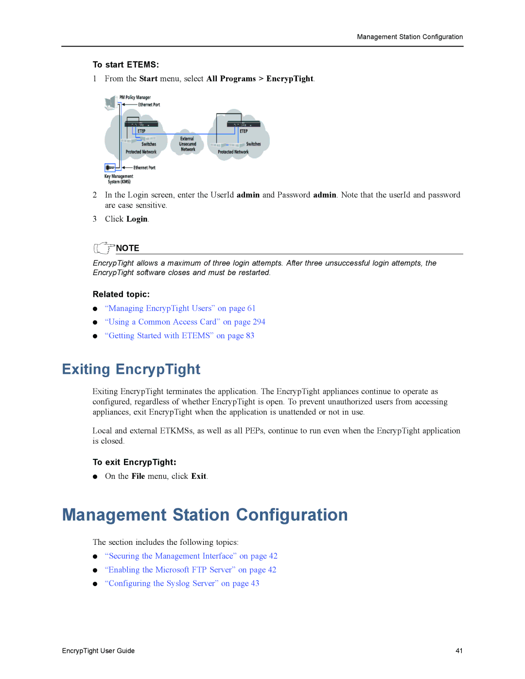 Black Box ET1000A, ET0010A, ET0100A Management Station Configuration, Exiting EncrypTight, To start Etems, Related topic 