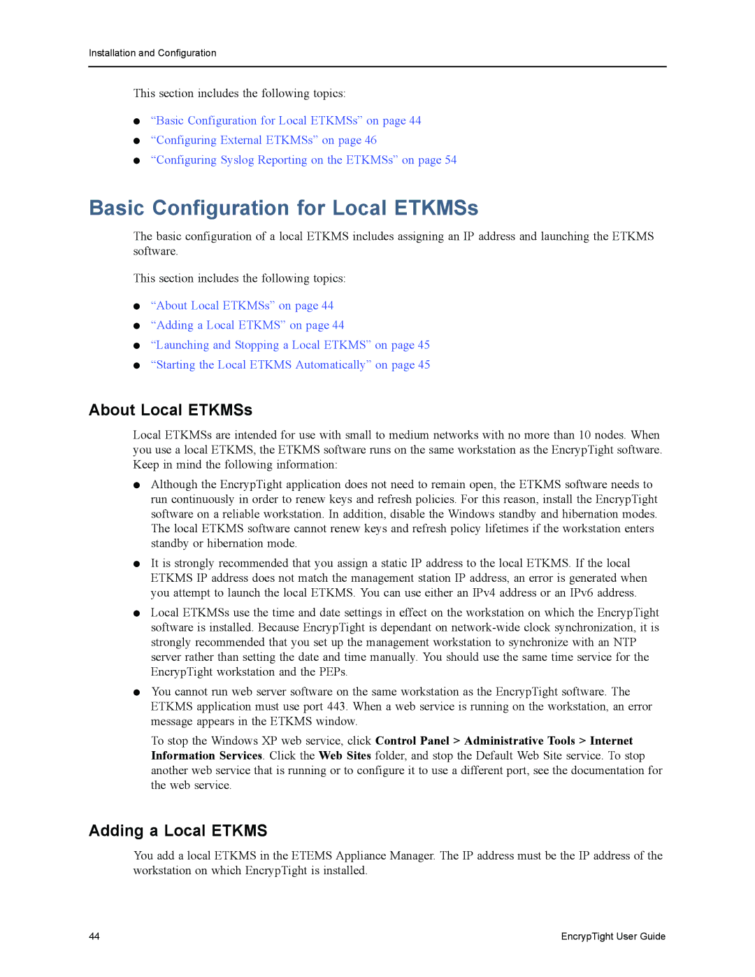 Black Box ET0100A, ET1000A, ET0010A manual Basic Configuration for Local ETKMSs, About Local ETKMSs, Adding a Local Etkms 