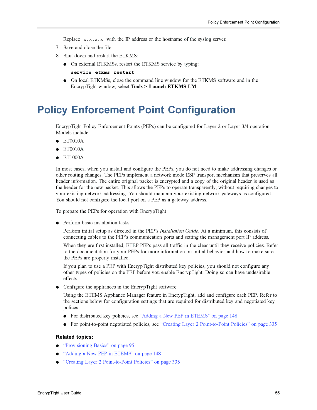 Black Box EncrypTight, ET1000A, ET0010A, ET0100A manual Policy Enforcement Point Configuration 