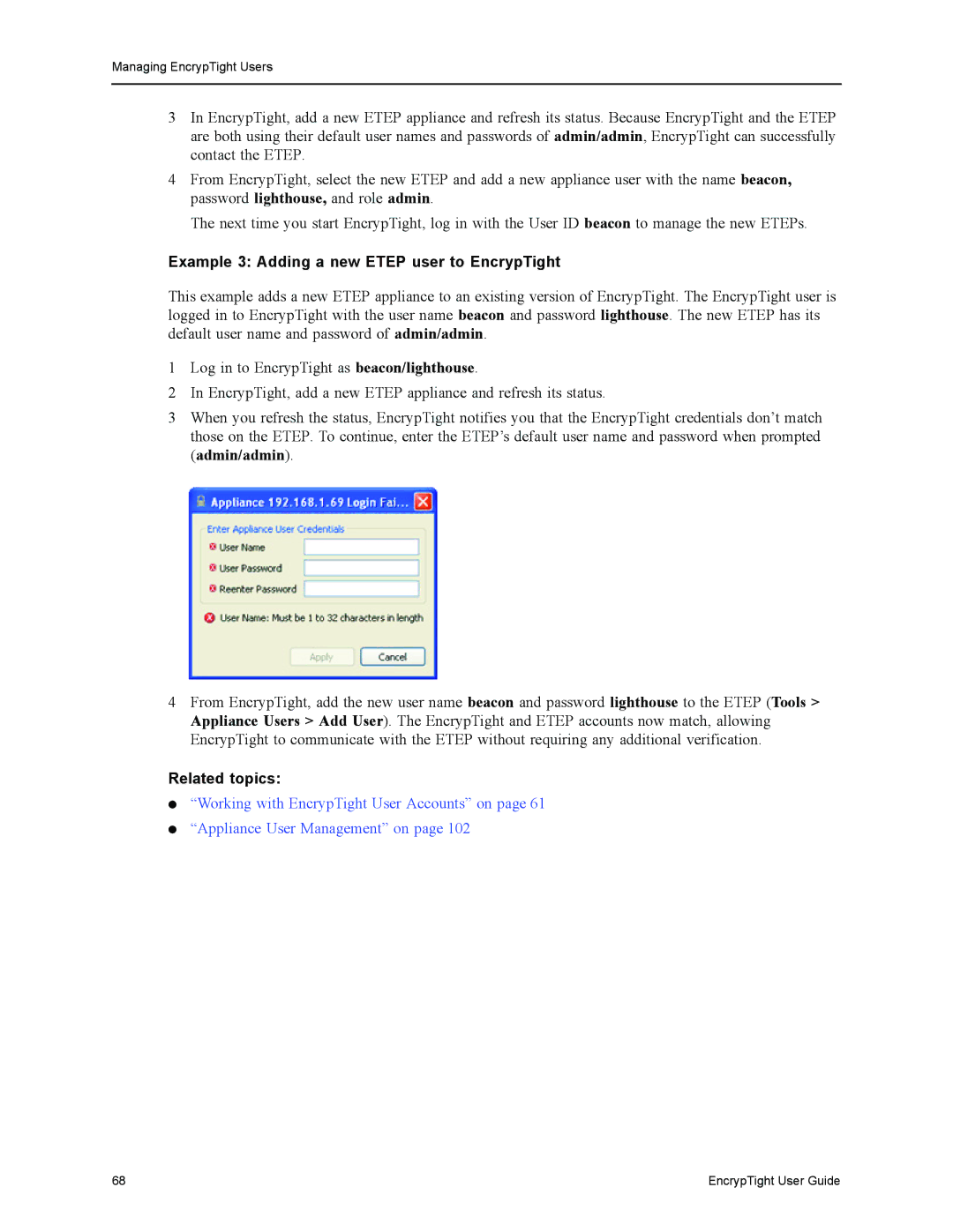 Black Box ET0100A, ET1000A, ET0010A manual Example 3 Adding a new Etep user to EncrypTight 