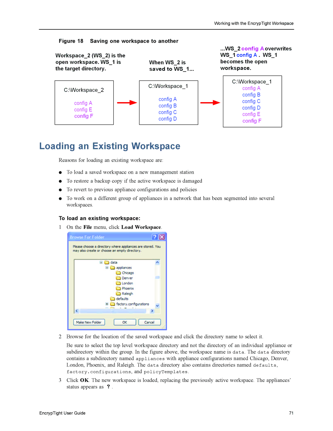 Black Box EncrypTight, ET1000A, ET0010A, ET0100A manual Loading an Existing Workspace, To load an existing workspace 