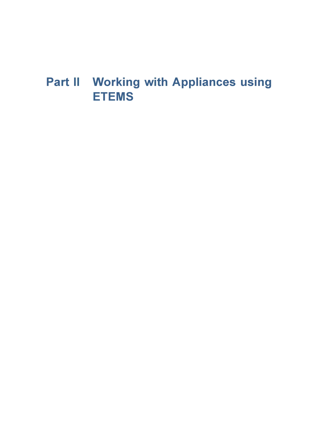 Black Box ET1000A, ET0010A, EncrypTight, ET0100A manual Part II Working with Appliances using, Etems 