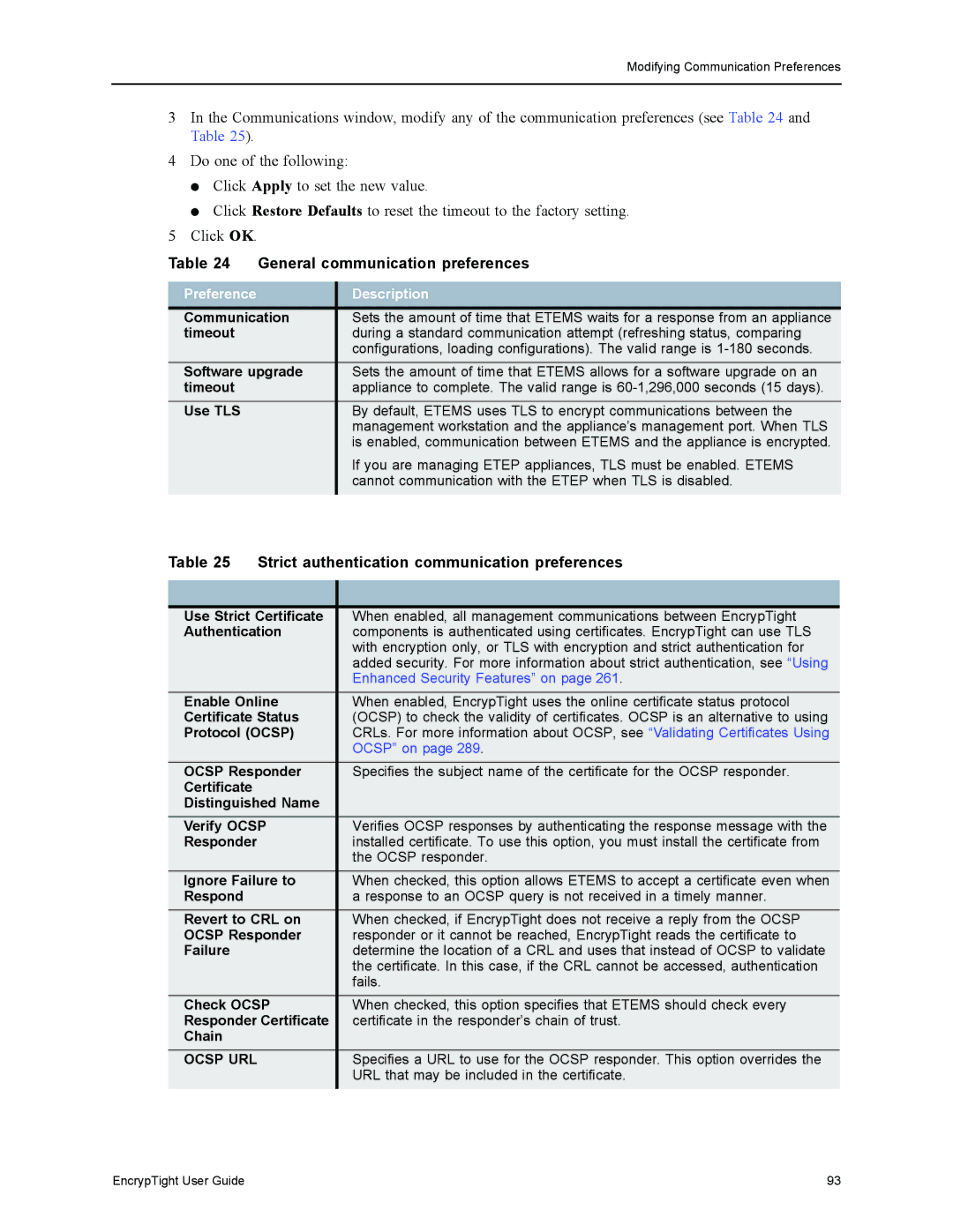 Black Box ET1000A, ET0010A, EncrypTight General communication preferences, Strict authentication communication preferences 