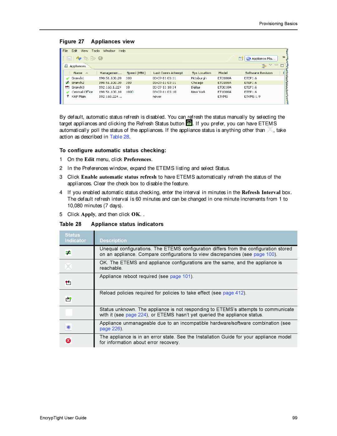 Black Box EncrypTight, ET1000A, ET0010A, ET0100A manual Appliances view, To configure automatic status checking 