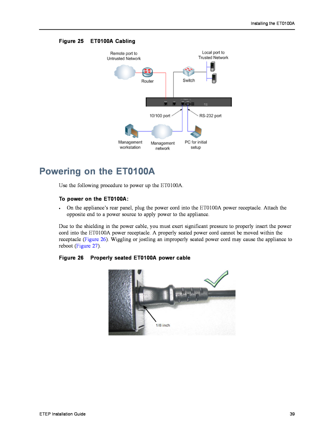 Black Box EncrypTight Enforcement Point (ETEP), ET1000A Powering on the ET0100A, ET0100A Cabling, To power on the ET0100A 