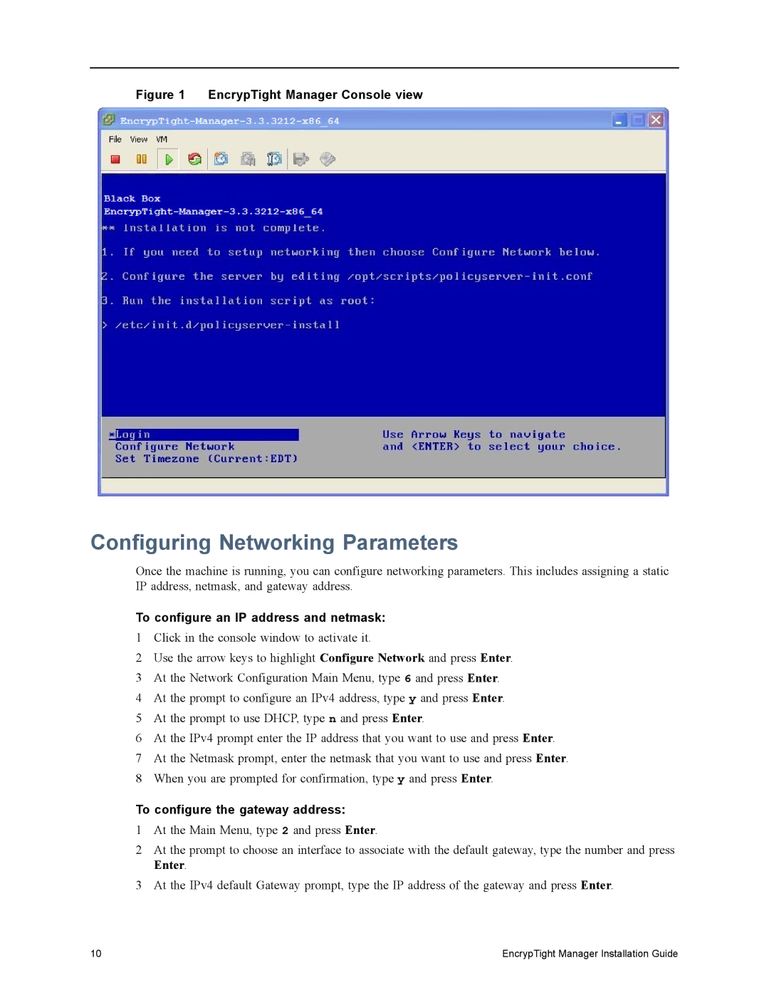 Black Box ET1000A, ET0010A, ET0100A, ET10000A manual Configuring Networking Parameters, To configure an IP address and netmask 