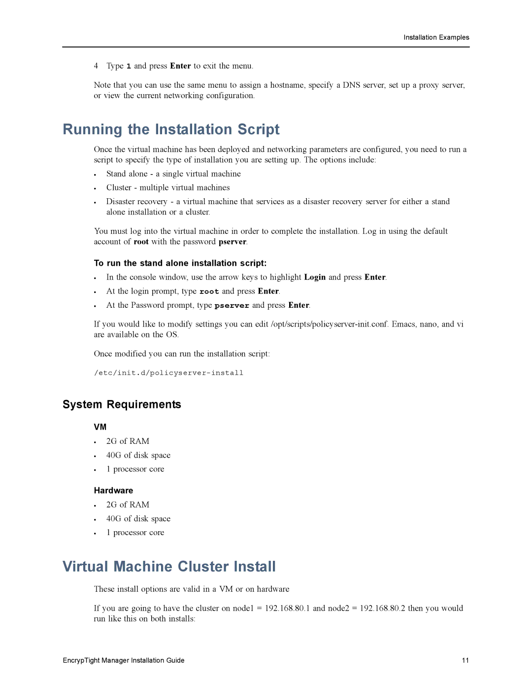 Black Box ET0010A, ET1000A Running the Installation Script, Virtual Machine Cluster Install, System Requirements, Hardware 