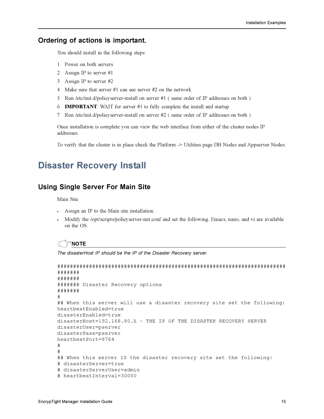 Black Box ET1000A, ET0010A Disaster Recovery Install, Ordering of actions is important, Using Single Server For Main Site 