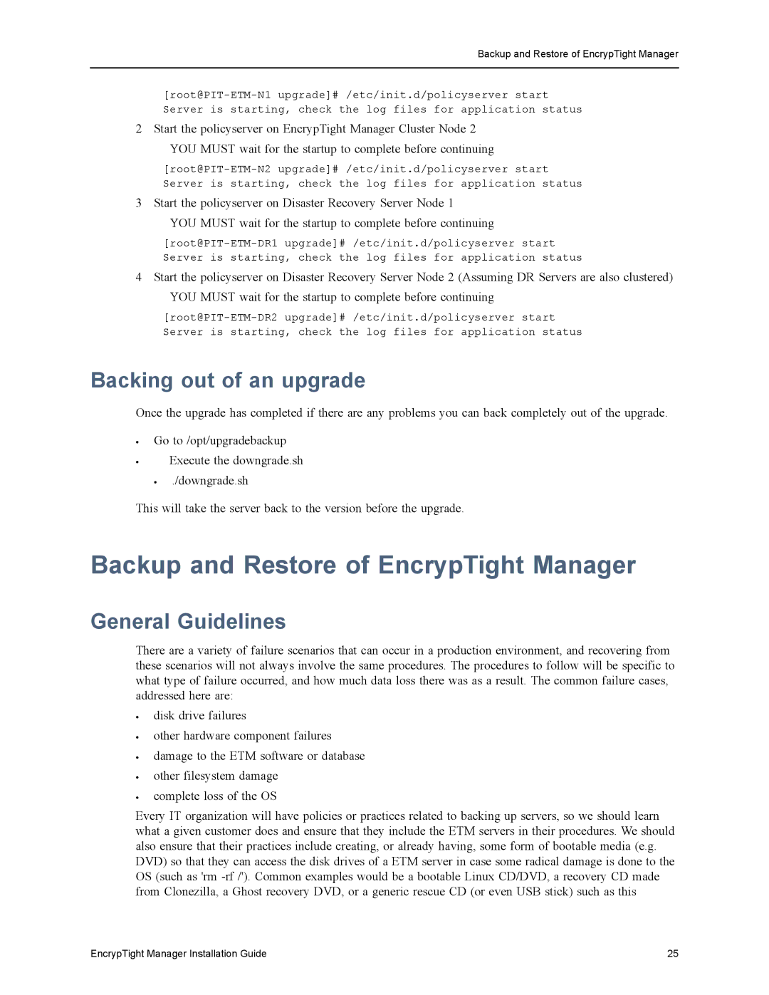 Black Box ET1000A, ET0010A manual Backup and Restore of EncrypTight Manager, Backing out of an upgrade, General Guidelines 