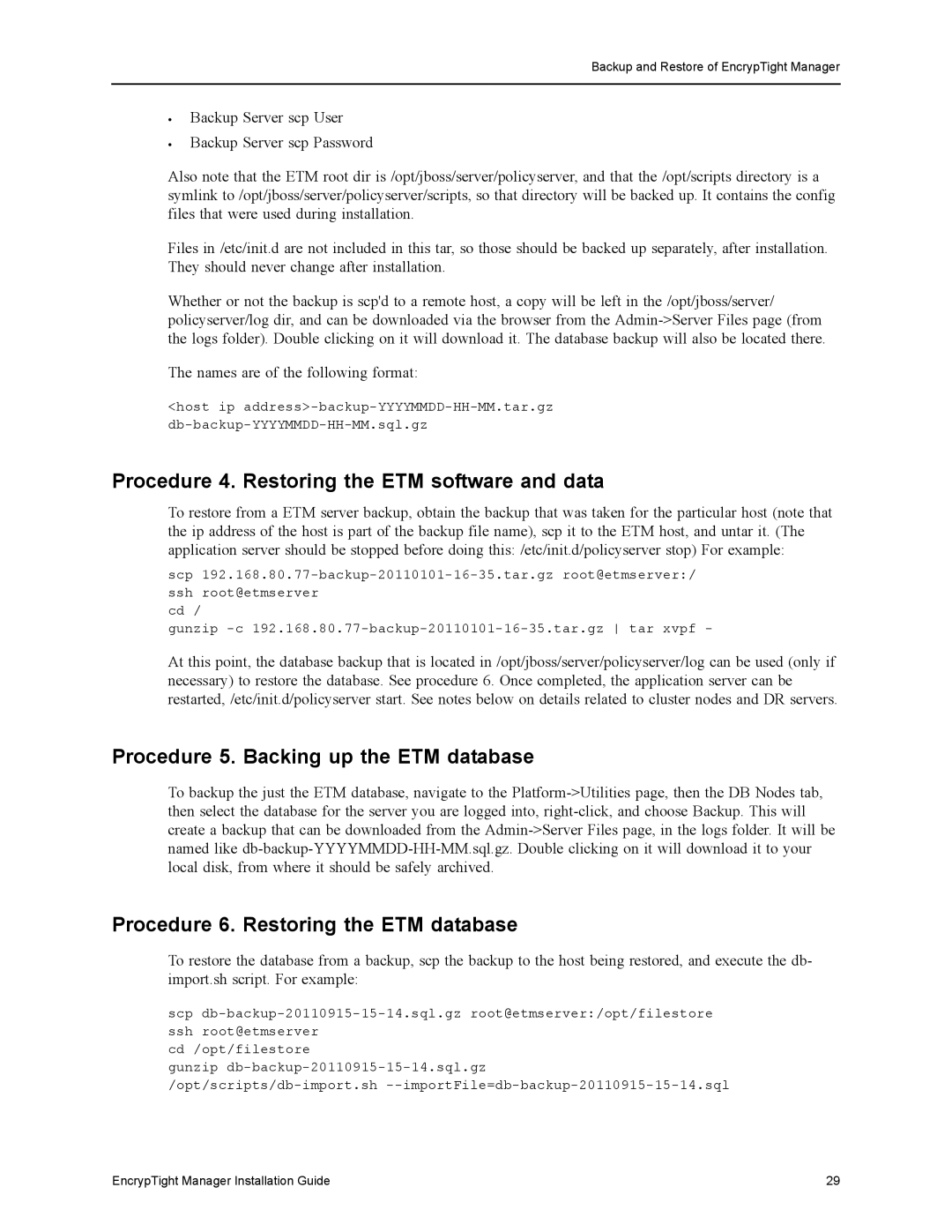 Black Box The EncrypTight manual Procedure 4. Restoring the ETM software and data, Procedure 5. Backing up the ETM database 