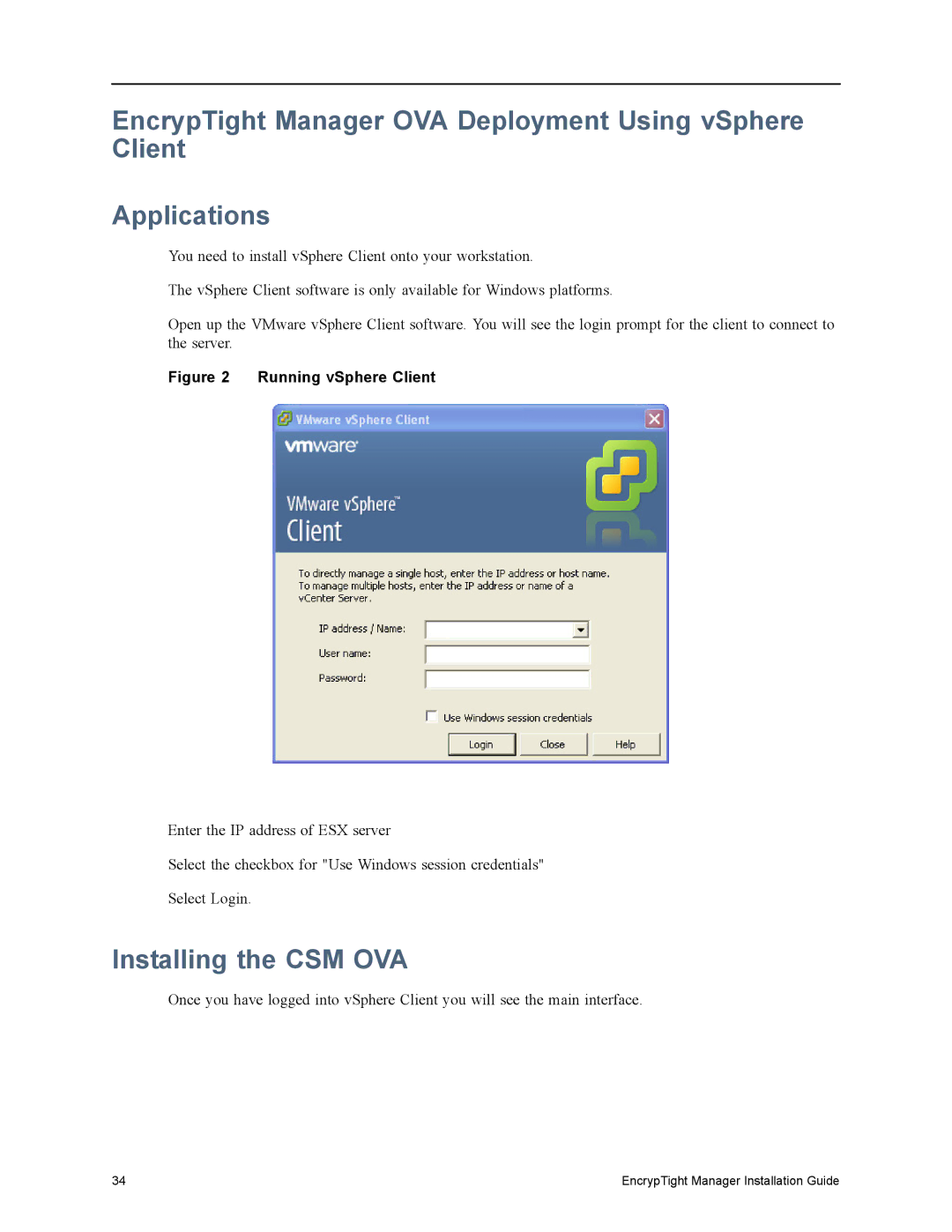 Black Box The EncrypTight, ET1000A, ET0010A, ET0100A, ET10000A manual Installing the CSM OVA, Running vSphere Client 