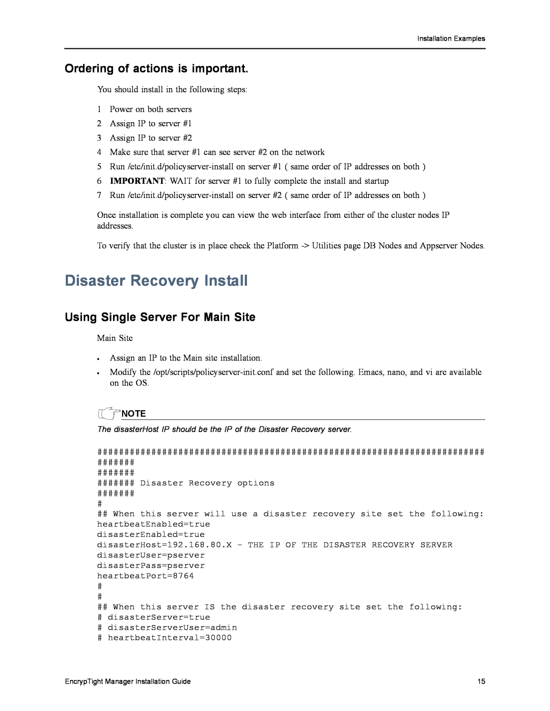 Black Box ET1000A, ET0010A Disaster Recovery Install, Ordering of actions is important, Using Single Server For Main Site 