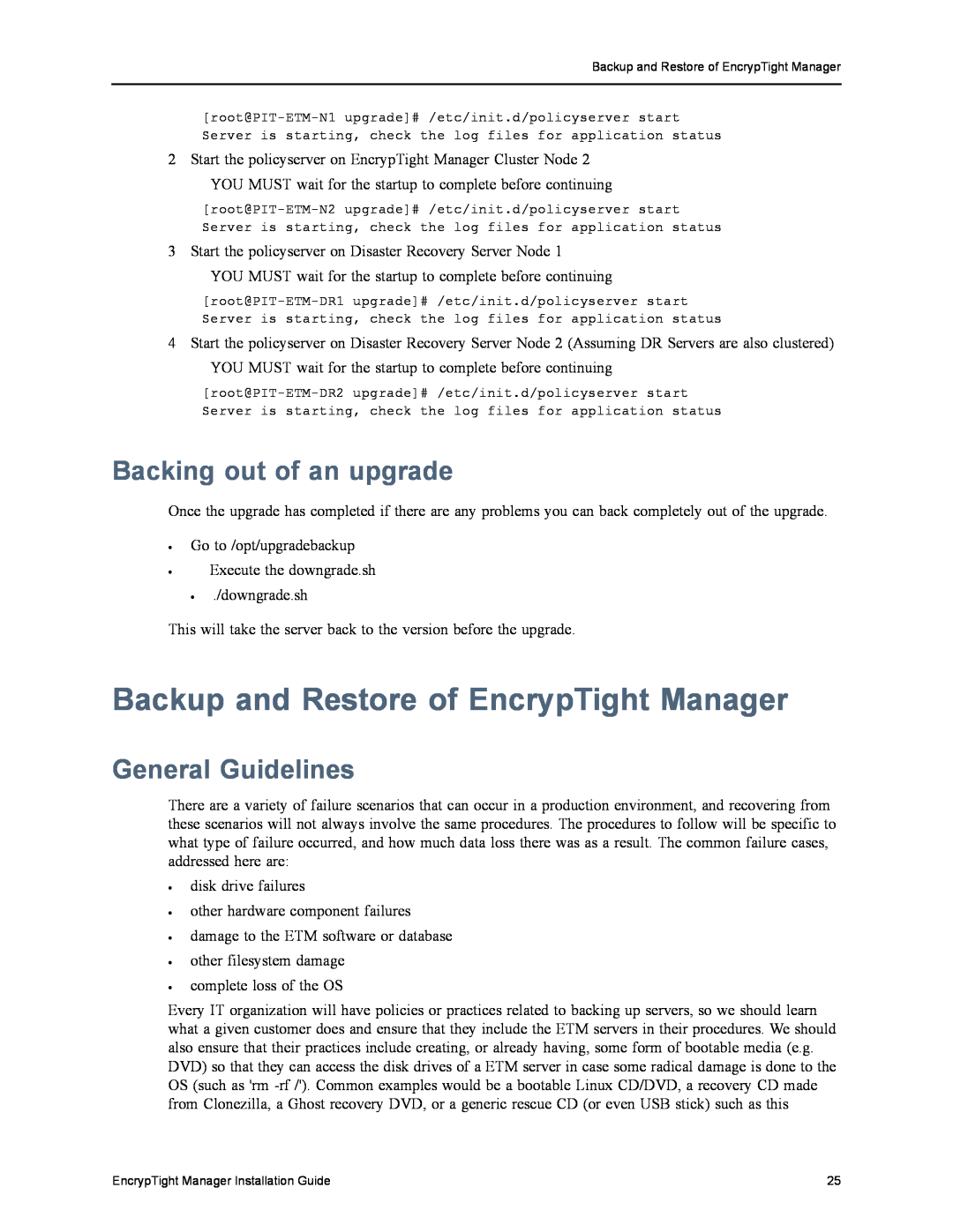 Black Box ET1000A, ET0010A manual Backup and Restore of EncrypTight Manager, Backing out of an upgrade, General Guidelines 