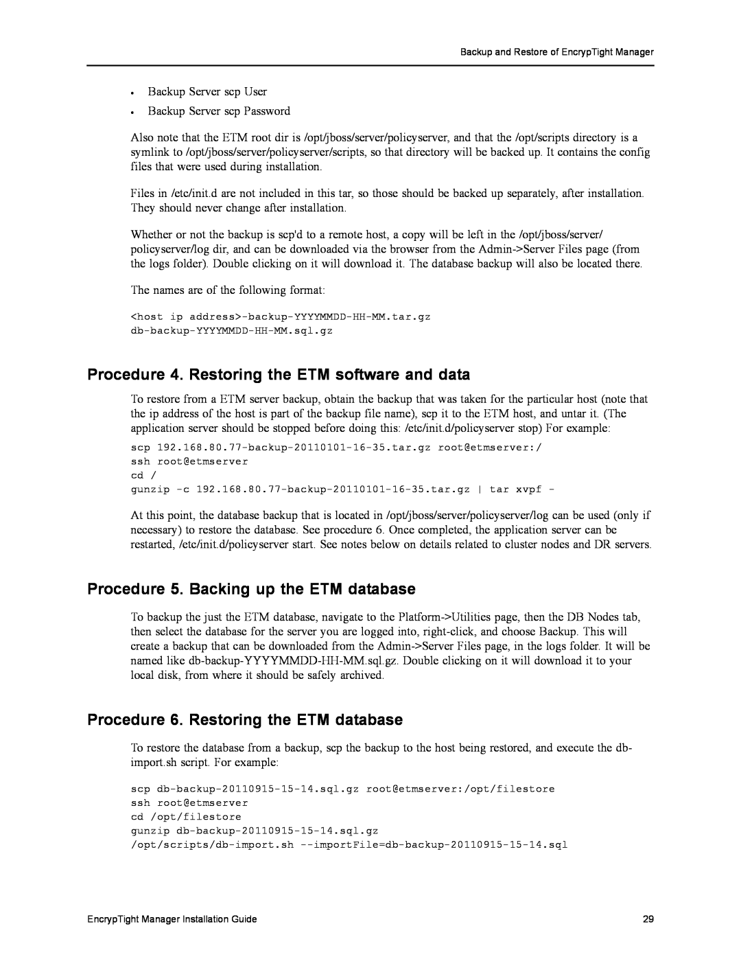 Black Box The EncrypTight manual Procedure 4. Restoring the ETM software and data, Procedure 5. Backing up the ETM database 
