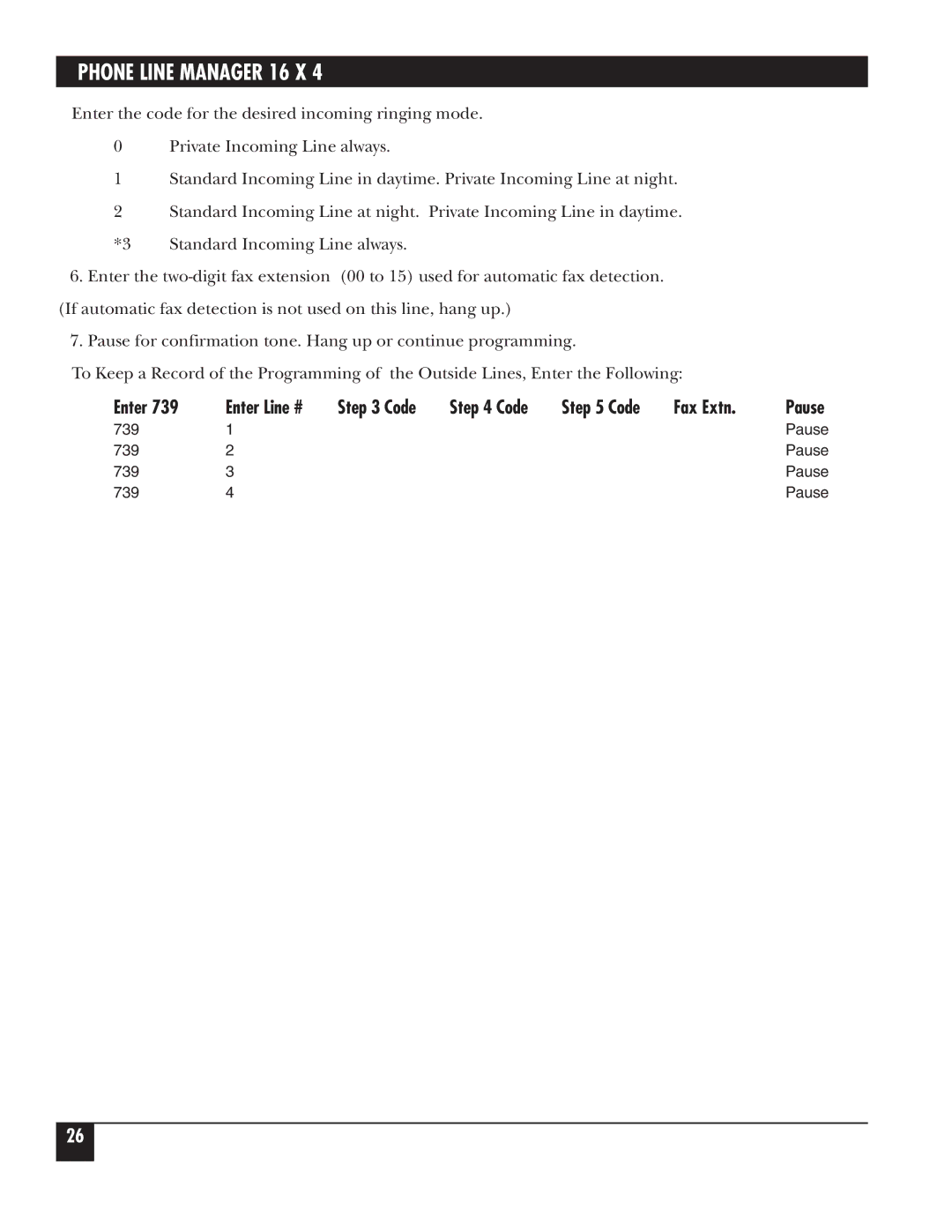 Black Box FX160A manual Enter Enter Line # Code Fax Extn 