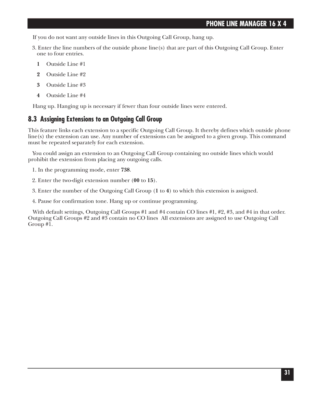 Black Box FX160A manual Assigning Extensions to an Outgoing Call Group 