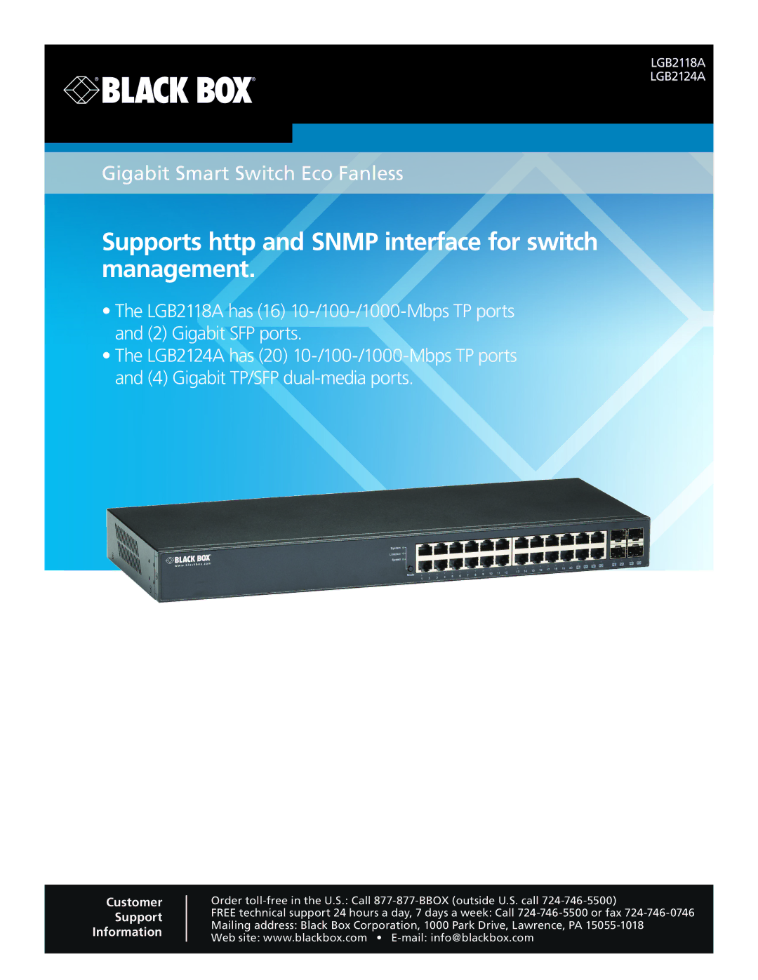 Black Box LGB2124A, LGB2118A manual Supports http and Snmp interface for switch management 