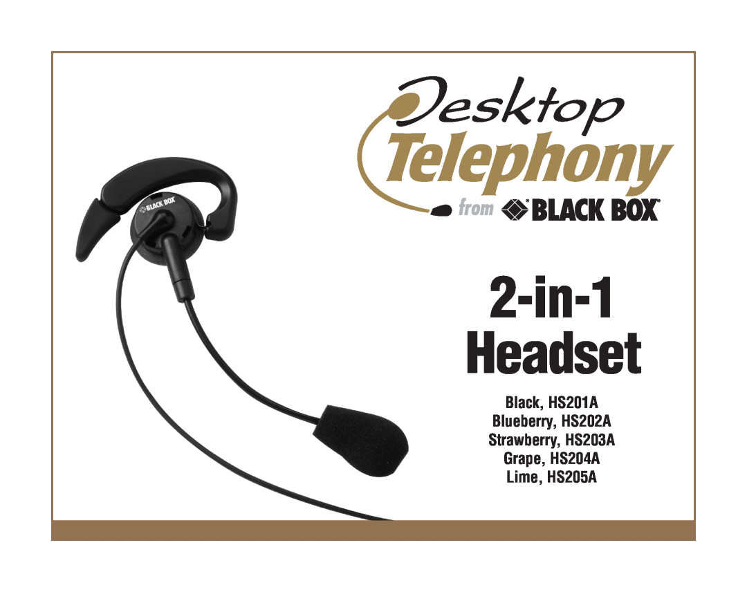 Black Box manual 2-in-1 Headset, Black, HS201A Blueberry, HS202A, Strawberry, HS203A Grape, HS204A Lime, HS205A 