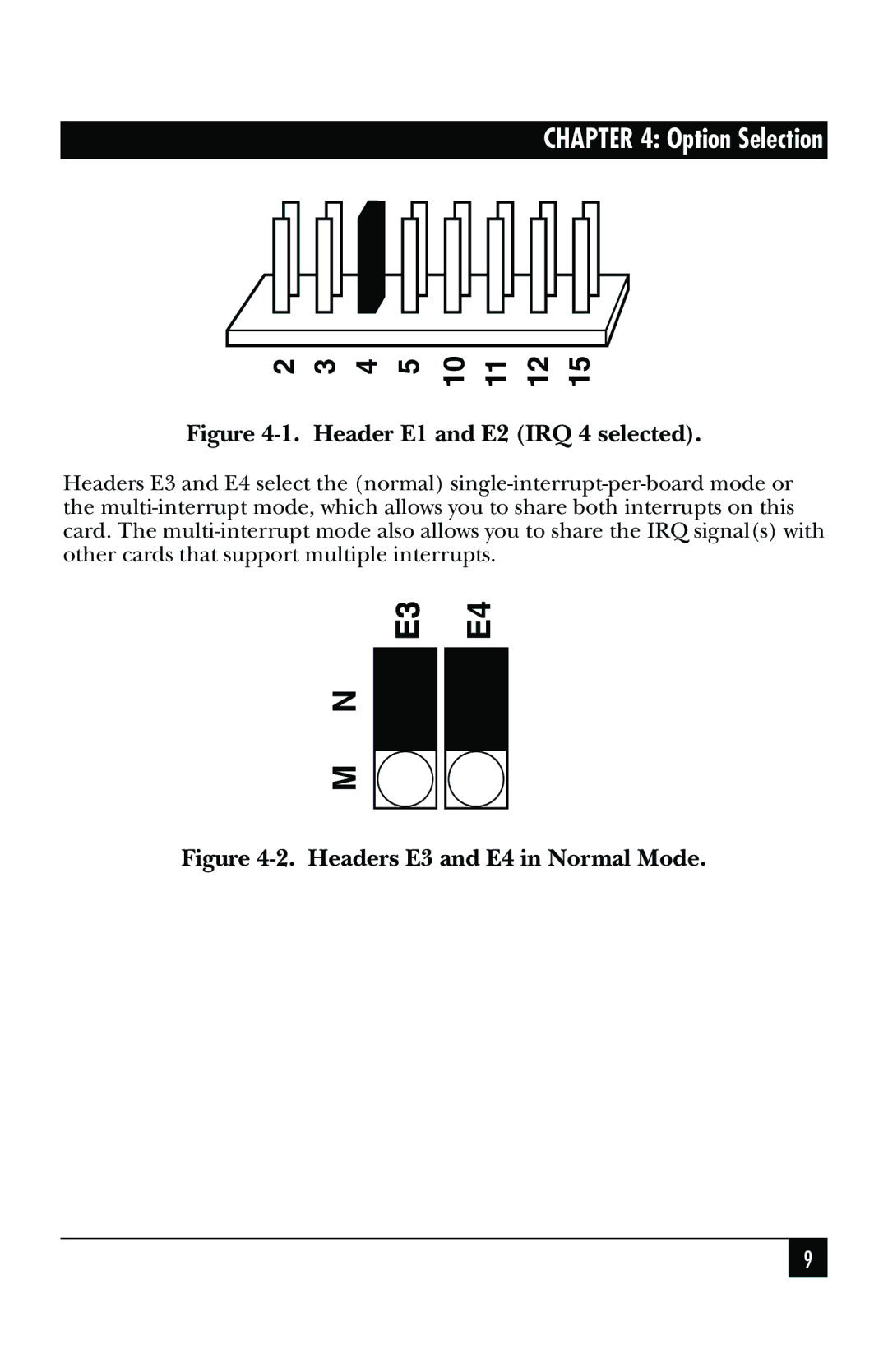 Black Box IC110C, IC174C manual Header E1 and E2 IRQ 4 selected 