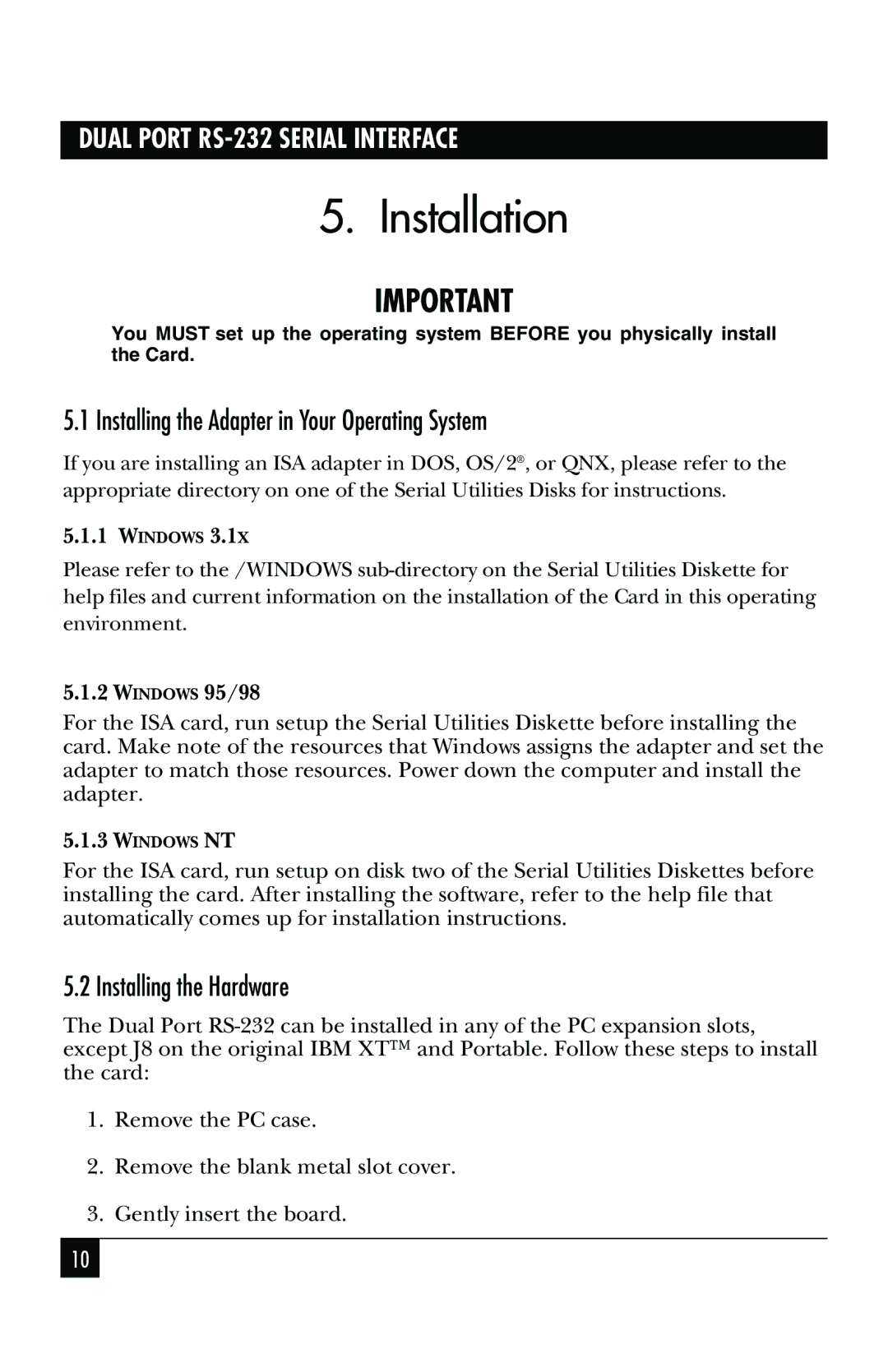 Black Box IC174C, IC110C manual Installation, Installing the Adapter in Your Operating System, Installing the Hardware 