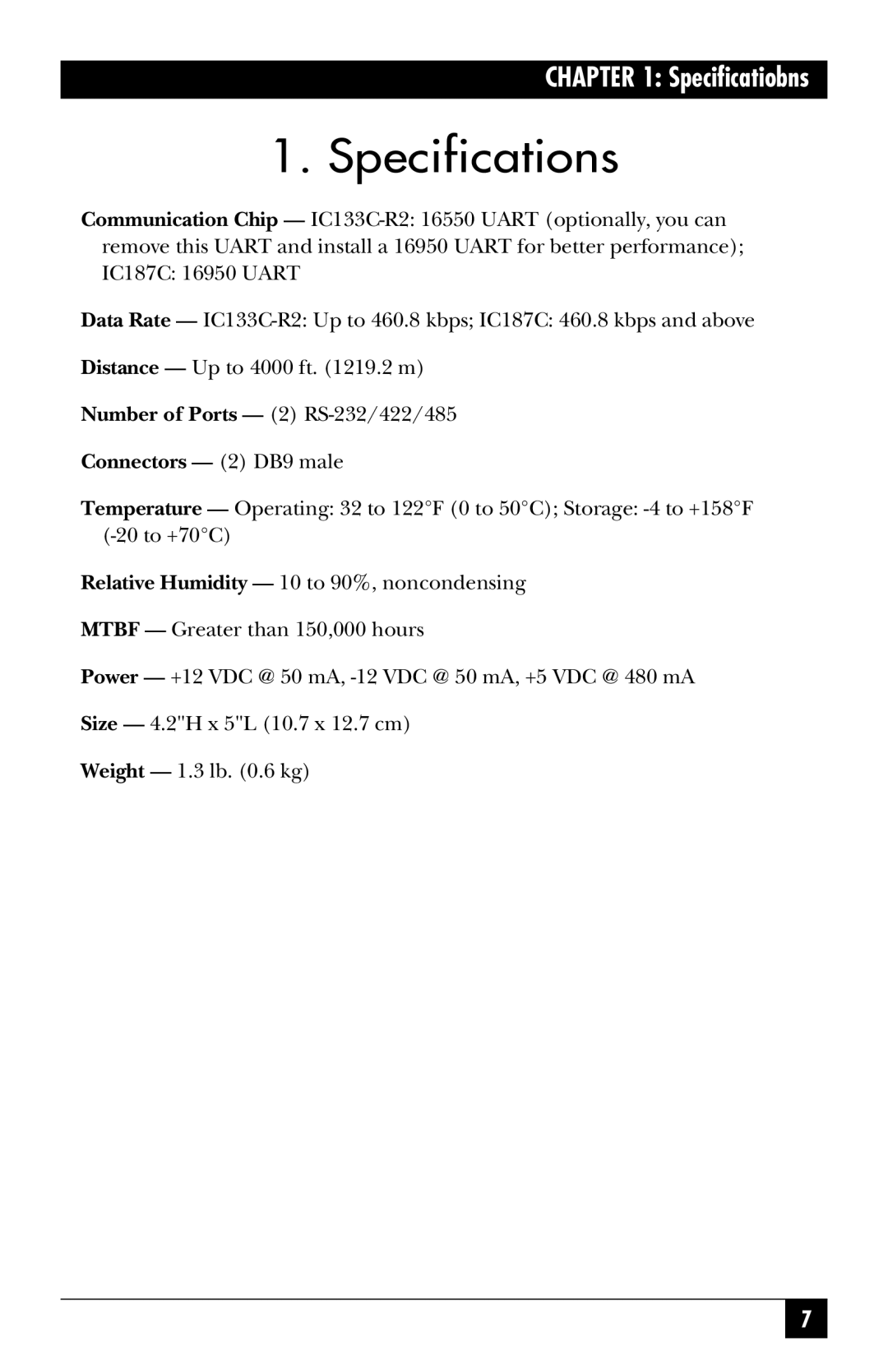 Black Box IC133C-R2, IC187C manual Specifications, Number of Ports 2 RS-232/422/485 Connectors 2 DB9 male 